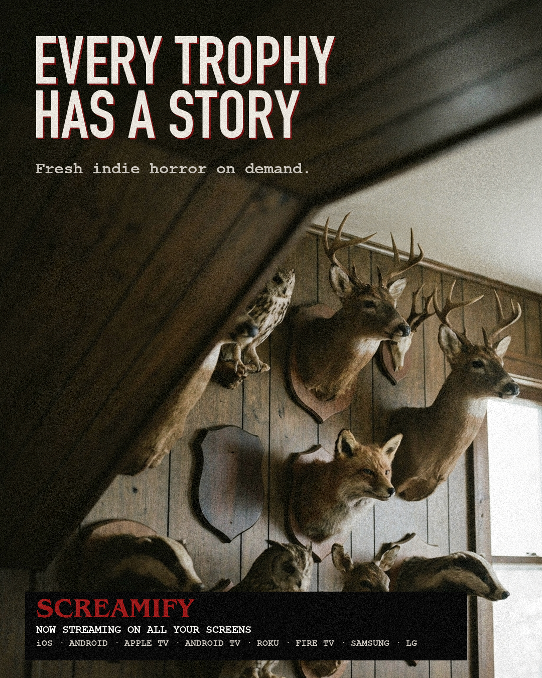 Every Trophy Has a Story — new indie horror every week on Screamify