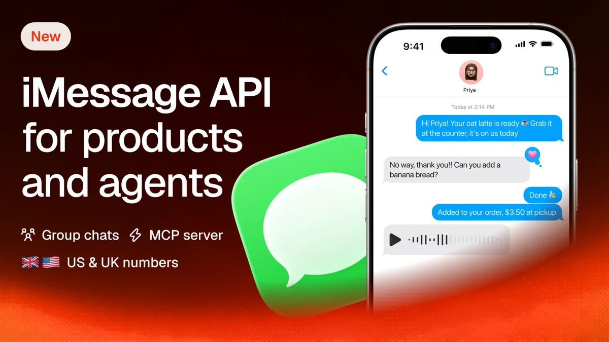 iMessage API for products and agents, with group chats, an MCP server and US and UK numbers